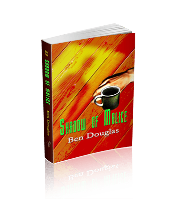 Shadow Of Malice (The Lanny Boone Series Book 3)