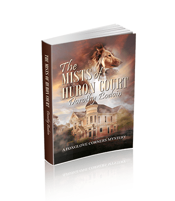 The Mists of Huron Court (The Foxglove Corners Series Book 21)
