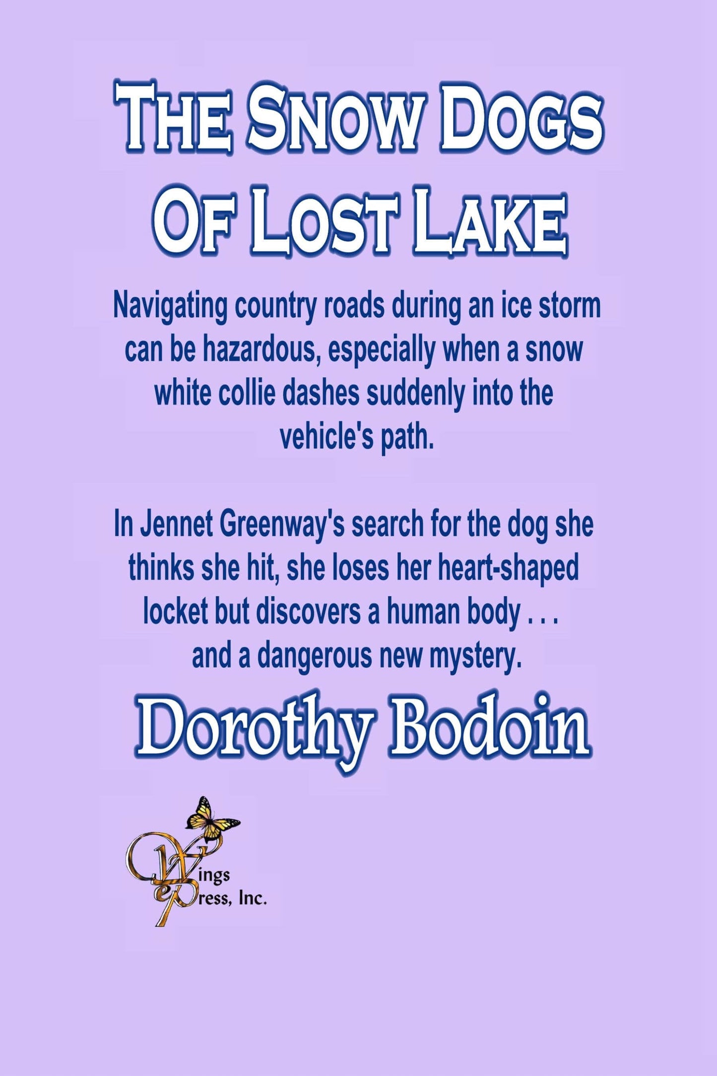 The Snow Dogs Of Lost Lake (The Foxglove Corners Series Book 6)