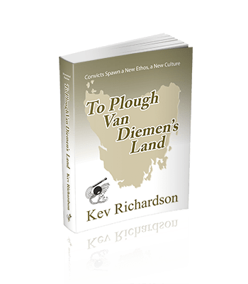 To Plough Van Diemen's Land